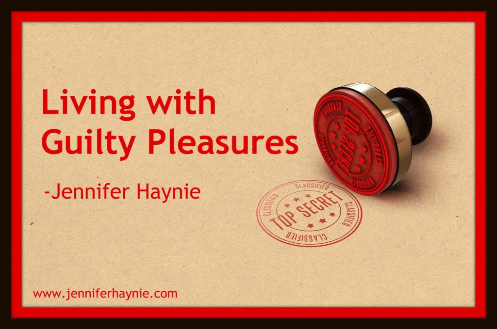 Living with Guilty Pleasures